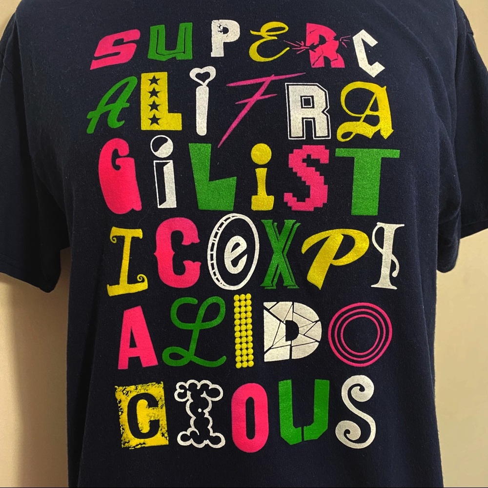 SUPERCALIFRAGILISTIC…tee  Poppin’s magical words M